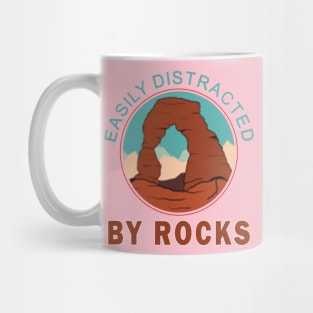 Easily distracted by rocks Mug